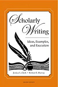 Scholarly Writing (Paperback, 2nd)