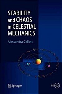 Stability and Chaos in Celestial Mechanics (Paperback)