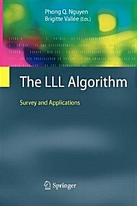 The LLL Algorithm: Survey and Applications (Paperback, 2010)