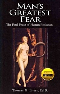 Mans Greatest Fear (Paperback, 2nd)