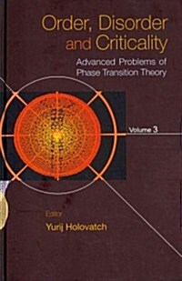Order, Disorder and Criticality: Advanced Problems of Phase Transition Theory - Volume 3 (Hardcover)