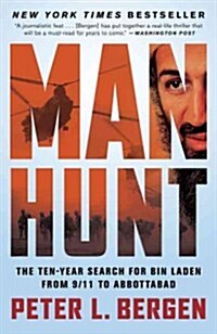 Manhunt: The Ten-Year Search for Bin Laden from 9/11 to Abbottabad (Paperback)