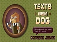 Texts from Dog (Paperback)