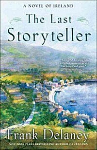 The Last Storyteller: A Novel of Ireland (Paperback)