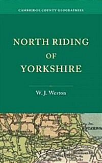 North Riding of Yorkshire (Paperback)