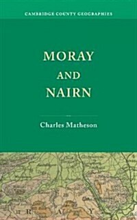 Moray and Nairn (Paperback)