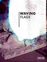 Waving Flags (Paperback)