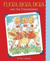 Flicka, Ricka, Dicka and the Strawberries (Hardcover)