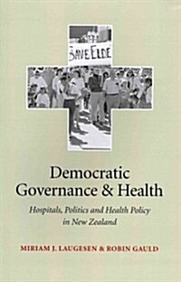 Democratic Governance and Health (Paperback, UK)