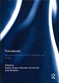 Picturebooks : Beyond the Borders of Art, Narrative and Culture (Hardcover)