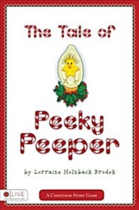 The Tale of Peeky Peeper (Paperback)