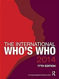 The International Whos Who 2014 (Hardcover, 77 New edition)