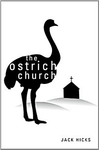 The Ostrich Church (Paperback)