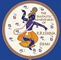The Fantastic Adventures of Krishna (Hardcover)