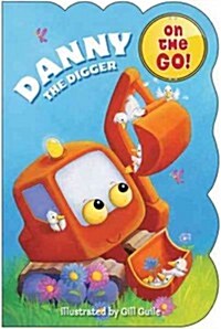 Danny the Digger (Board Books)