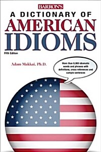 [중고] Dictionary of American Idioms (Paperback, 5)