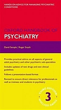 Oxford Handbook of Psychiatry (Flexibound, 3 Revised edition)