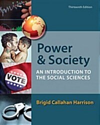Power and Society: An Introduction to the Social Sciences (Paperback, 13)