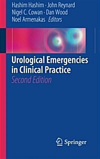 Urological Emergencies In Clinical Practice (Paperback, 2nd ed. 2013)