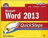 Microsoft(r) Word 2013 Quicksteps (Paperback, 3)