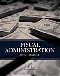 Fiscal Administration (Hardcover, 9)