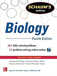 Schaums Outline of Biology: 865 Solved Problems + 25 Videos (Paperback, 4)