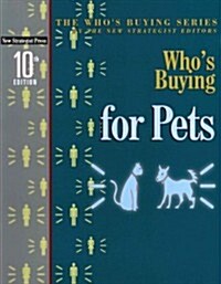 Whos Buying for Pets (Paperback, 10th)