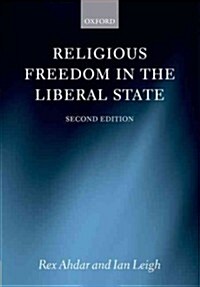 Religious Freedom in the Liberal State (Hardcover, 2 Revised edition)