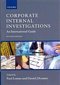 Corporate Internal Investigations : An International Guide (Hardcover, 2 Revised edition)