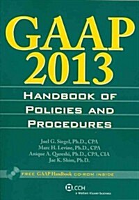 GAAP Handbook of Policies and Procedures (W/CD-ROM) (2013) (Paperback)