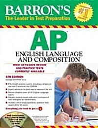 Barrons AP English Language and Composition , 5th Edition [With CDROM] (Paperback, 5th, Revised)