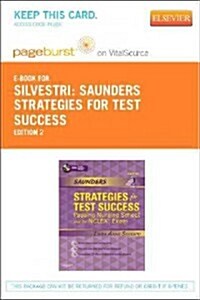 Saunders Strategies for Test Success - Pageburst E-book on Vitalsource + Evolve Access Card (Pass Code, Digital Download, 2nd)