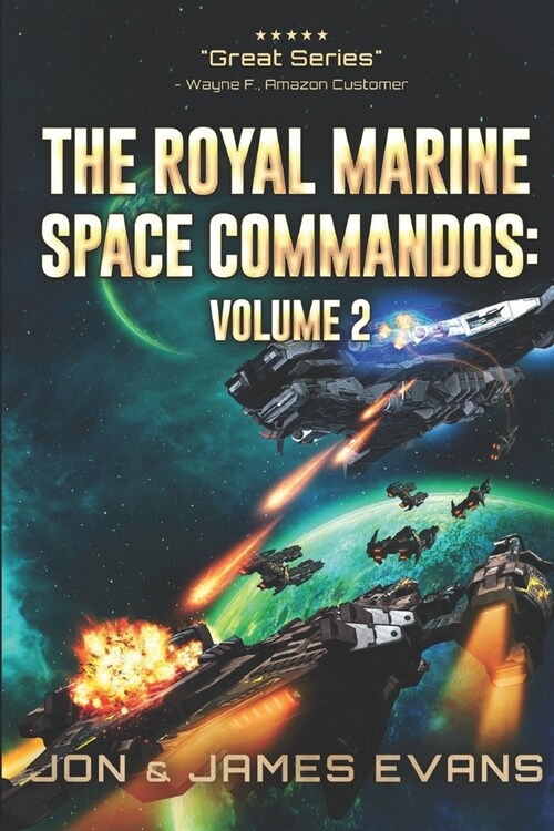 The Royal Marine Space Commandos Vol 2 (Paperback)