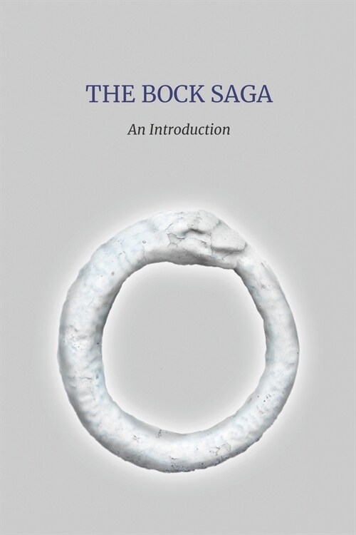 The Bock Saga: An Introduction (Paperback)