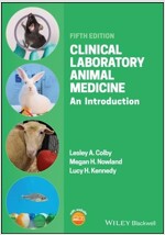 Clinical Laboratory Animal Medicine: An Introduction (Paperback, 5)