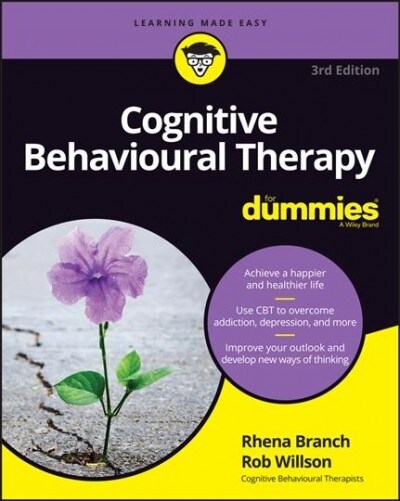Cognitive Behavioural Therapy for Dummies (Paperback, 3)