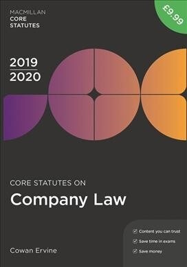 Core Statutes on Company Law 2019-20 (Paperback, 4th ed. 2019)