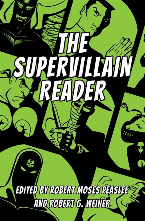 The Supervillain Reader (Hardcover, Hardback)