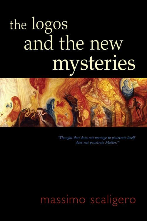 The Logos and the New Mysteries (Paperback)