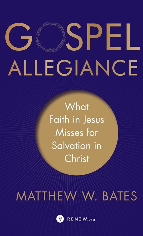 Gospel Allegiance (Hardcover)