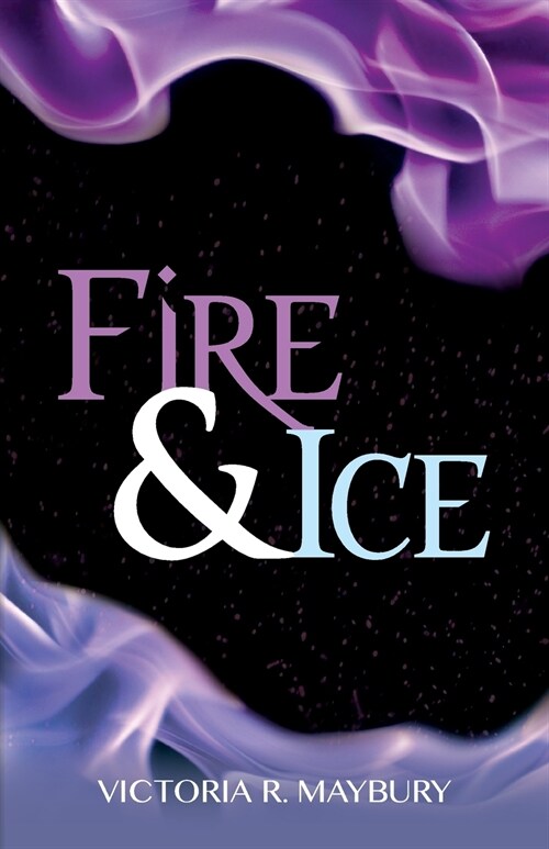 Fire & Ice (Paperback)