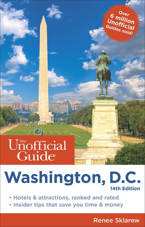 The Unofficial Guide to Washington, D.C. (Paperback, 14, Revised)