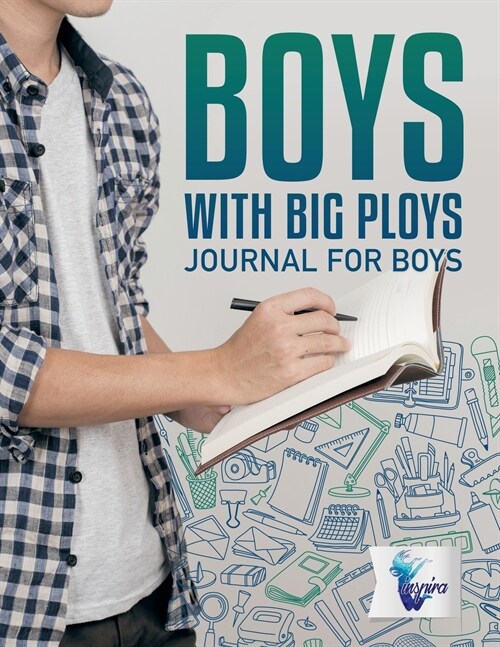 Boys with Big Ploys Journal for Boys (Paperback)