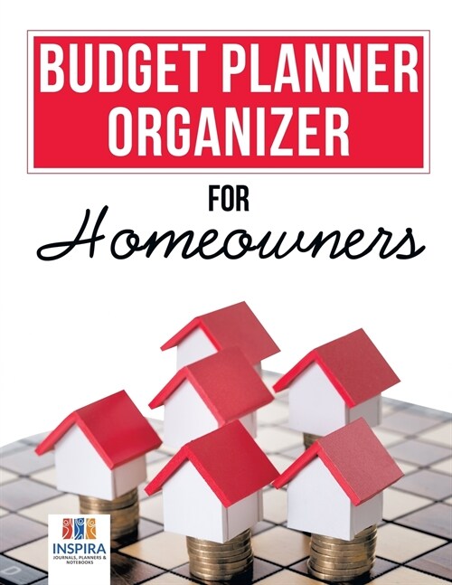 Budget Planner Organizer for Homeowners (Paperback)