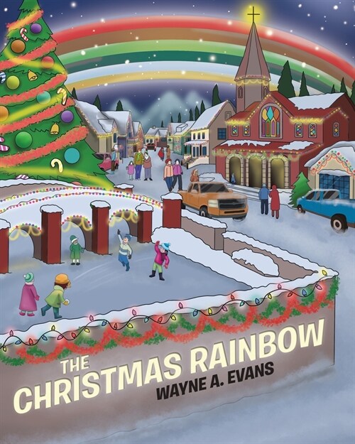 The Christmas Rainbow (Paperback)