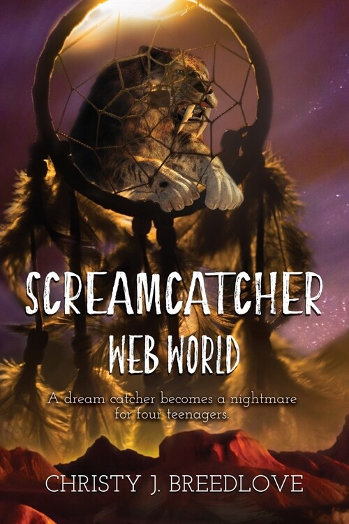 Screamcatcher: Web World (Paperback)