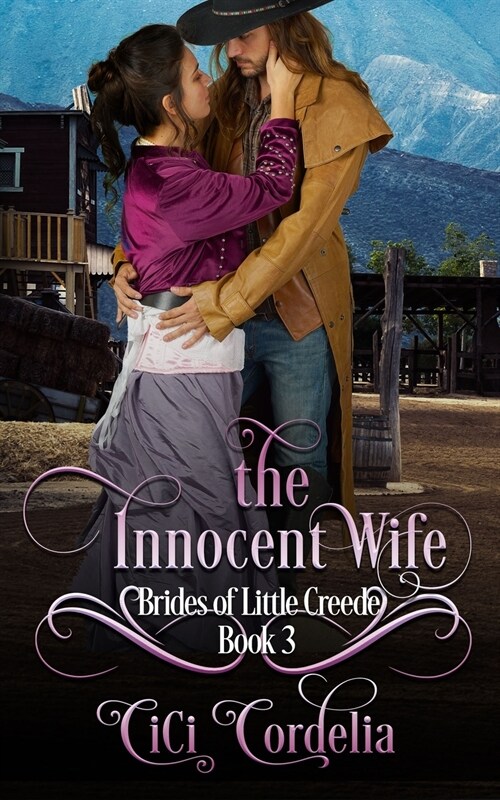 The Innocent Wife: Brides of Little Creede Book 3 (Paperback)