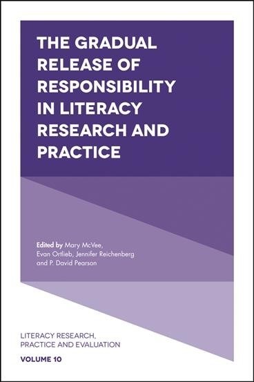 The Gradual Release of Responsibility in Literacy Research and Practice (Paperback)