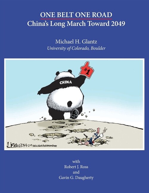 One Belt One Road: Chinas Long March Toward 2049 (Paperback)
