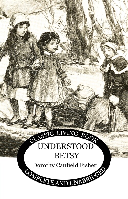 Understood Betsy (Paperback)